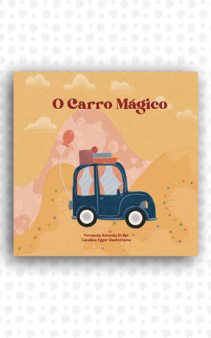 O carro mágico