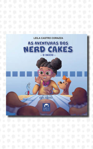 As Aventuras dos Nerd Cakes – O início