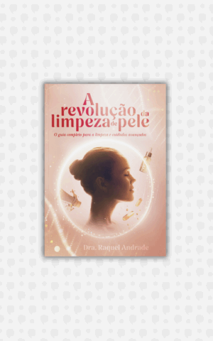 A revolução da limpeza de pele